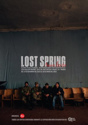 LOST SPRING la exposición fotográfica que retrata la guerra de Ucrania