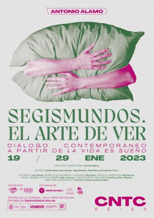«Segismundos. El arte de ver», se estrena el 19 de enero en la sala Tirso de Molina del Teatro de la Comedia