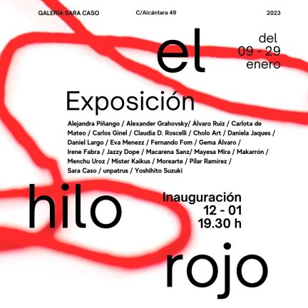 «El hilo rojo» exposición colectiva en la Galería Sara Caso