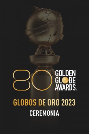La 80 edición de los Globos de Oro se podrá ver el 10 de enero en Movistar+