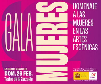 «Gala Mujeres», 26 de febrero en Teatro de la Zarzuela