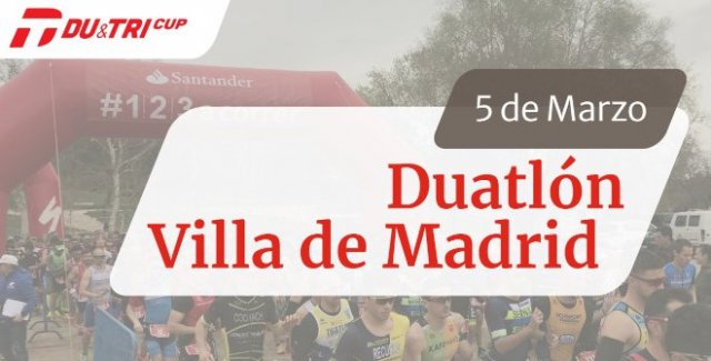 5 de marzo: Duatlón Villa de Madrid