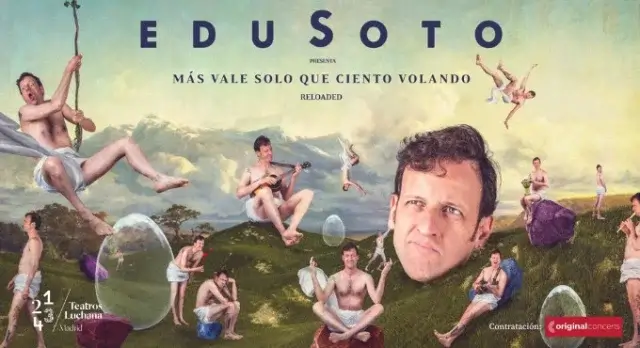 «Más vale solo que ciento volando», el espectáculo más loco de Edu Soto