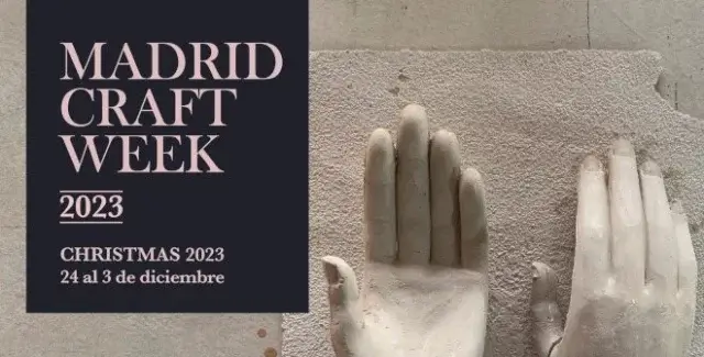 Madrid Craft Week, el evento que pone en alza el producto artesanal