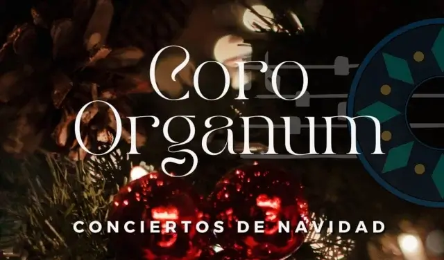 El Coro Organum despide el 2023 con dos conciertos únicos
