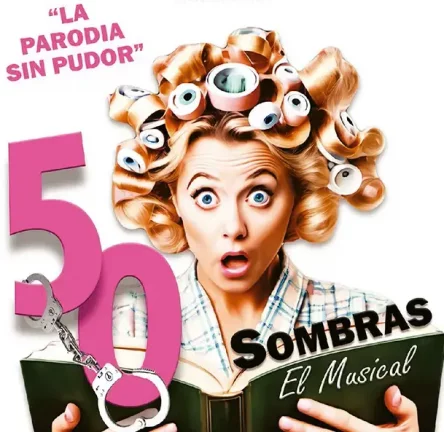 «50 Sombras» El Musical: Risas, Provocación y Diversión en el Teatro La Latina