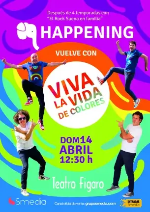 Happening vuelve con su nuevo musical, Viva la vida de colores al Teatro Fígaro de Madrid
