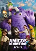 Estreno en cines: «Amigos Imaginarios» el viernes 17 de mayo