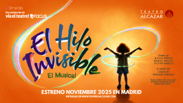 «El hilo invisible», el libro superventas, llega a Madrid en forma de musical