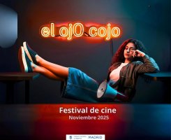 Festival Internacional de Cine ‘el ojO cojo’ 2025: cine social y gratuito en Madrid