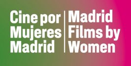 VIII Festival Cine por Mujeres de Madrid