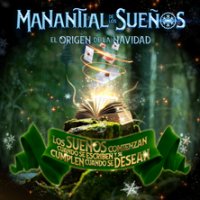 El Manantial de los Sueños: el mágico espectáculo de la Navidad