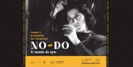 La Filmoteca Española presenta la exposición “NO-DO. El mundo de ayer. Imagen y propaganda del franquismo”