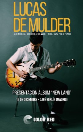 Concierto de Lucas de Mulder, guitarrista español Top 3 de Billboard en jazz contemporáneo, en Madrid