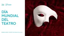 Dia Mundial del Teatro, actividades, visitas y conciertos gratis